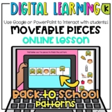 BACK TO SCHOOL Theme PATTERNS  -ONLINE Distance Google Dig