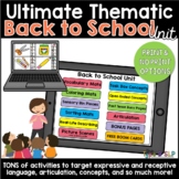 BACK TO SCHOOL Ultimate Thematic Unit for Speech Therapy