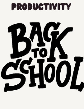 Preview of BACK TO SCOOL  -PRODUCTIVITY DAYS FOR KIDS