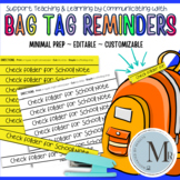 BAG TAGS  |  Student Reminders |  Parent-Teacher Communication
