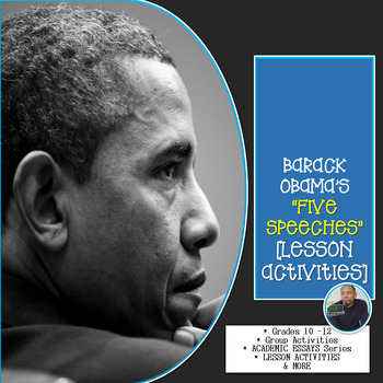 Preview of BARACK OBAMA'S "FIVE SPEECHES"  [LESSON ACTIVITIES]