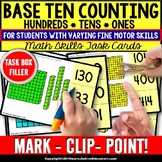 BASE TEN Counting HUNDREDS, TENS, ONES Task Cards TASK BOX