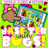 BASE TEN WITH BUGS! | SEESAW | GOOGLE SLIDES | DISTANCE LE