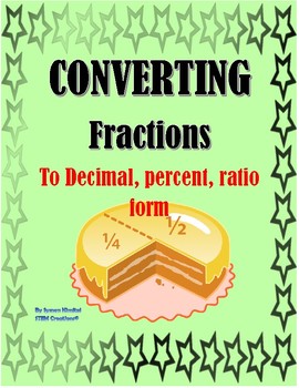 Preview of BASIC MATH: CONVERTING FRACTIONS TO DECIMAL, PERCENT, RATIO