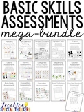 BASIC SKILLS ASSESSMENTS MEGA-BUNDLE FOR SPECIAL EDUCATION