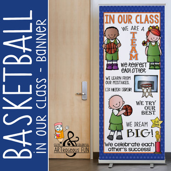 BASKETBALL - Classroom Decor: LARGE BANNER, In Our Class...