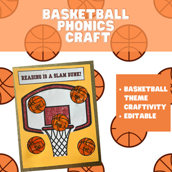 Preview of BASKETBALL PHONICS/READING CRAFT