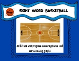 BASKETBALL SIGHT WORDS UNIT:Primer Dolch Words: RTI Unit