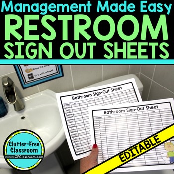 Preview of BATHROOM SIGN-OUT SHEETS for CLASSROOM MANAGEMENT