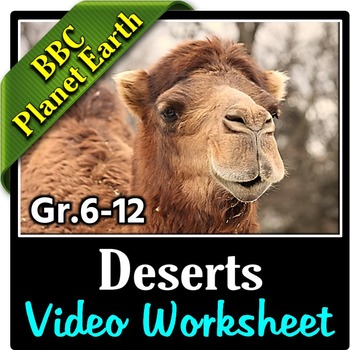 Planet Earth - DESERTS - Video Questions Worksheet ...