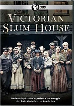 Victorian Slum House on PBS: What American Audiences Should Know