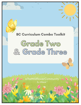 Preview of BC Curriculum Split Grade Toolkit - Grade Two and Grade Three (with elabs)
