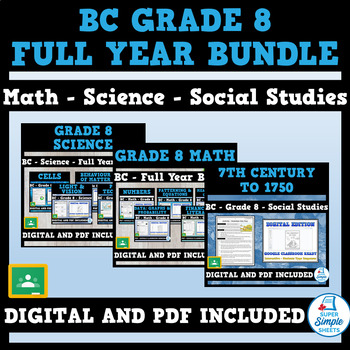 Preview of BC Grade 8 Full Year Bundle - Math - Science - Social Studies
