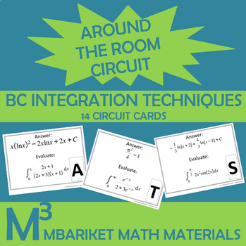 Preview of BC Calculus Integration Techniques Around the Room Circuit