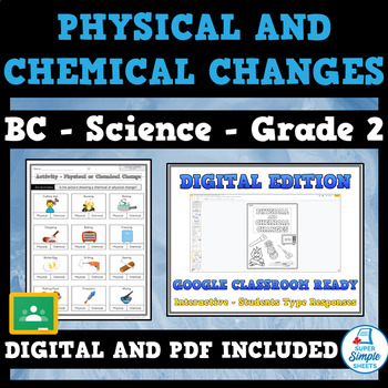 Preview of BC Science - Grade 2 - Chemical and Physical Changes