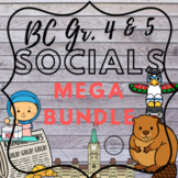 BC Social Studies MEGA Bundle for Grade 4 & 5