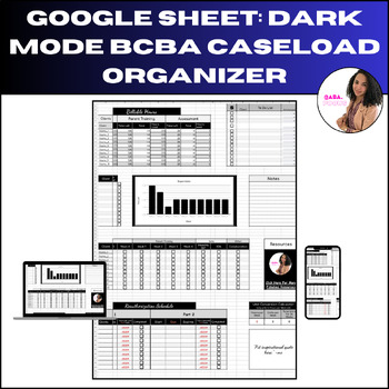 Preview of BCBA Caseload Organizer: All-In-One Google Sheet Dark Mode
