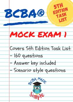 Preview of BCBA Mock Exam 1 |  160 Questions | 5th Edition Task List | Answer Key