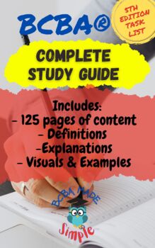 Preview of BCBA Study Guide | 125 pages of content | 5th Edition Task List | BCBA Exam Prep