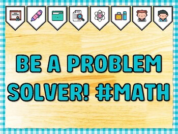 Preview of BE A PROBLEM SOLVER! #MATH Math Bulletin Board Kit & Door Décor