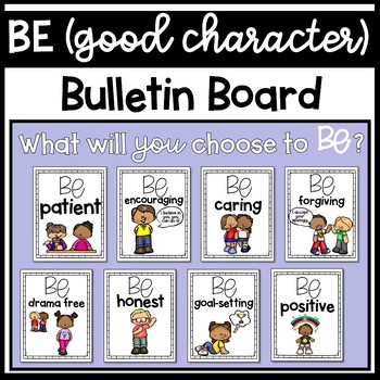 Preview of BE Bulletin Board With Positive Character Traits