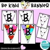 BE KIND banner and writing activity