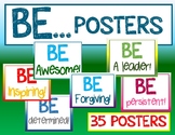 BE ...Posters- inspirational classroom culture posters -ki