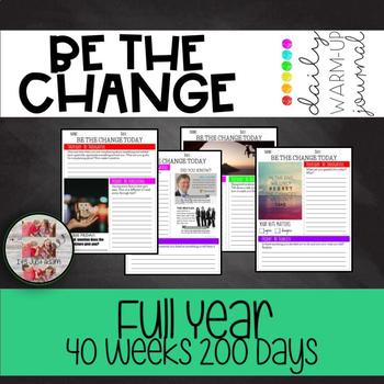 Preview of BE THE CHANGE DAILY WARM UP ACTIVITY JOURNAL character traits SEL