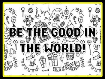 Preview of BE THE GOOD IN THE WORLD! Christmas Bulletin Board Decor and Craft
