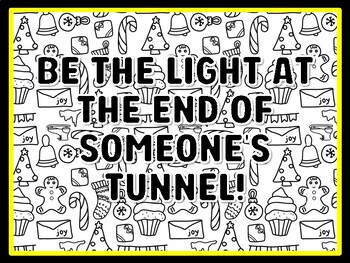 Preview of BE THE LIGHT AT THE END OF SOMEONE'S TUNNEL! Christmas Bulletin Board Decor a