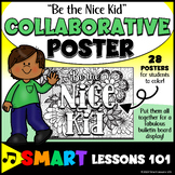 BE THE NICE KID Collaborative Poster Growth Mindset Bullet