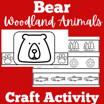 BEAR CRAFT ACTIVITY WORKSHEET Preschool Kindergarten 1st Grade Woodland ...