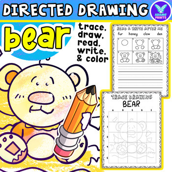 Preview of BEAR Directed Drawing: Writing, Reading, Tracing & Coloring Activities Worksheet