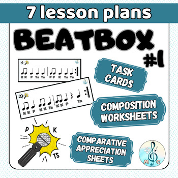 Preview of LET'S BEATBOX! 7 lesson plans, task cards & worksheets for elementary music