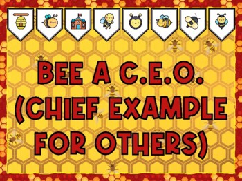 Preview of BEE A C.E.O. (CHIEF EXAMPLE FOR OTHERS) Bee Bulletin Board Kit & Door Décor,
