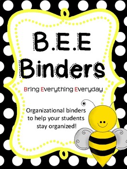 Preview of BEE BINDER - Back to School - Get Your Students Organized