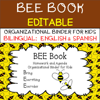 Preview of BEE Book {Bilingual & EDITABLE} - Homework and Organizational Binder for Kids