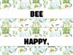 Bee Happy, Bee Kind! Our Classroom Motto! Bee Bulletin Board Decor Kit