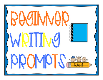 Preview of BEGINNER PARAGRAPH WRITING PROMPTS