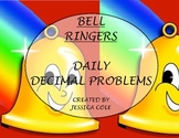 BELL RINGER: Daily Decimals (20 days)
