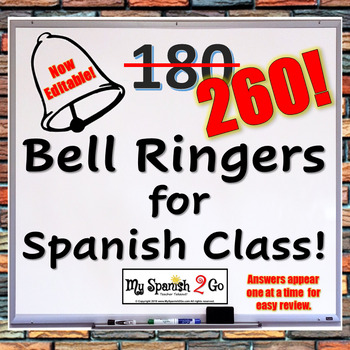 Preview of BELLRINGERS:  260!  (Was 180) Bell Ringers for Middle or High School Spanish!
