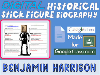 Preview of BENJAMIN HARRISON - Digital Historical Stick Figure Mini Bios