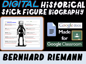 Preview of BERNHARD RIEMANN Digital Historical Stick Figure (mini bio) Editable Google Docs