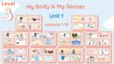 BEST Level 3 Unit 1 Bundle - My Body & My Senses - Online 