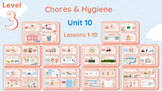BEST Level 3 Unit 10 Bundle - Chores & Hygiene - Online ES