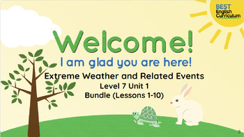 Preview of BEST Level 7, Unit 1 (10 Lesson Bundle), Extreme Weather & Related Events