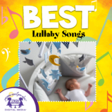 BEST Lullaby Songs - At Home Learning - Distance Learning