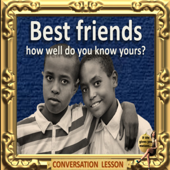 Preview of BFFS (best friends forever) -how well do you know yours? ESL adult power-point