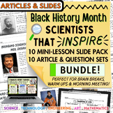 Black History Month Science Ultimate Bundle! 10 Lesson Sli
