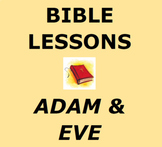 ADAM AND EVE: Bible Lessons for Kids/ Genesis 1: 26 - 31